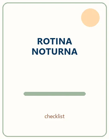 Miniatura do Checklist da Rotina Noturna